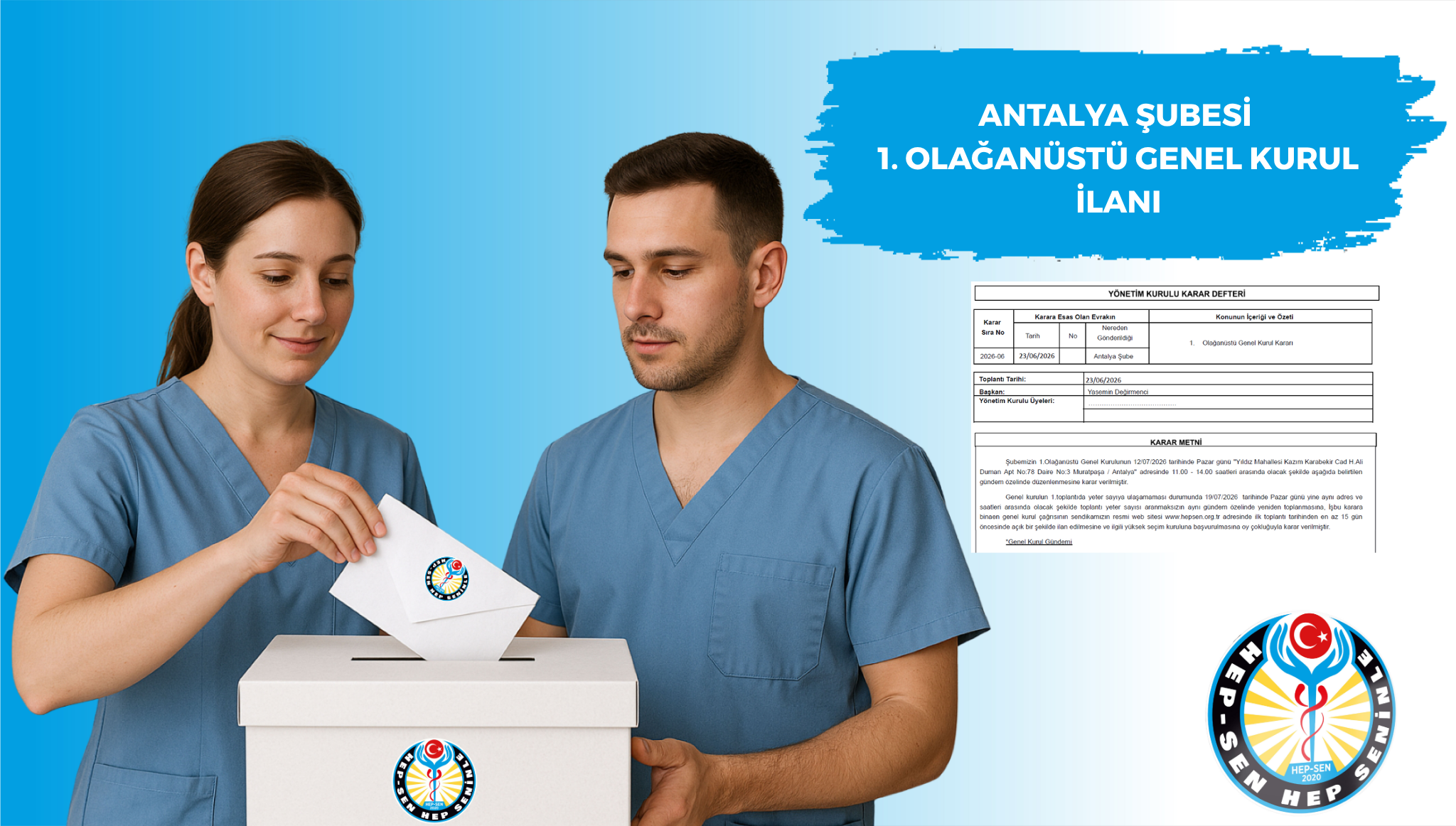 ANTALYA ŞUBESİ 1. OLAĞANÜSTÜ GENEL KURUL İLANI